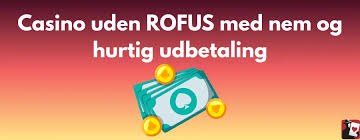 Dansk Casino Uden om ROFUS En Guide til Spiloplevelser Dansk Casino Uden om ROFUS En Guide til Spiloplevelser